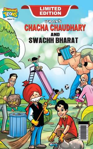 Chacha Chaudhary And Swachh Bharat de Pran