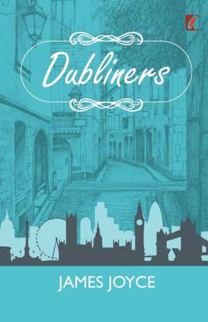 Dubliners de James Joyce