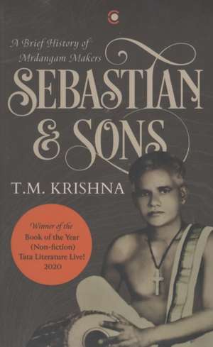 Sebastian & Sons de T. M. Krishna