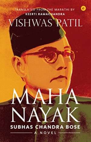 Mahanayak de Vishwas Patil