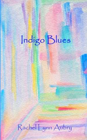 Aubry, R: Indigo Blues