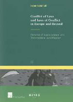 Conflict of Laws and Laws of Conflict in Europe and Beyond: Patterns of Supranational and Transnational Juridification de Rainer Nickel