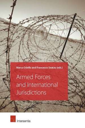 Armed Forces and International Jurisdictions