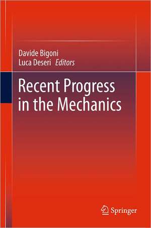 Recent Progress in the Mechanics of Defects de Davide Bigoni