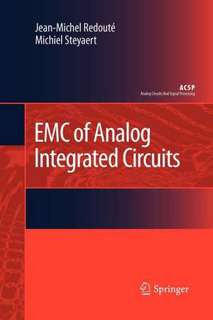 EMC of Analog Integrated Circuits de Jean-Michel Redouté