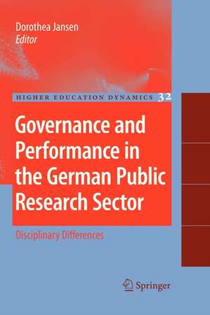 Governance and Performance in the German Public Research Sector: Disciplinary Differences de Dorothea Jansen