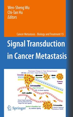 Signal Transduction in Cancer Metastasis de Wen-Sheng Wu