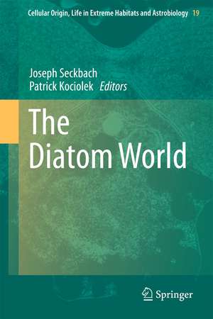 The Diatom World de Joseph Seckbach