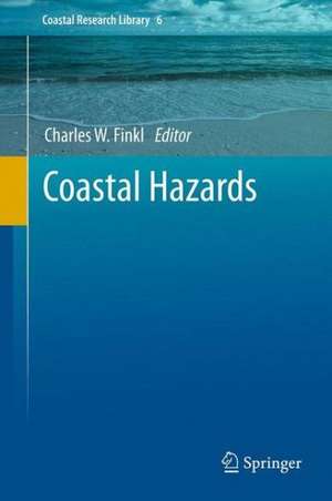 Coastal Hazards de Charles W. Finkl