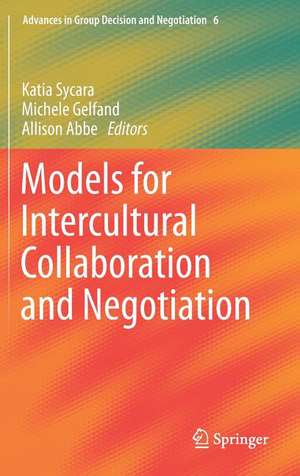 Models for Intercultural Collaboration and Negotiation de Katia Sycara