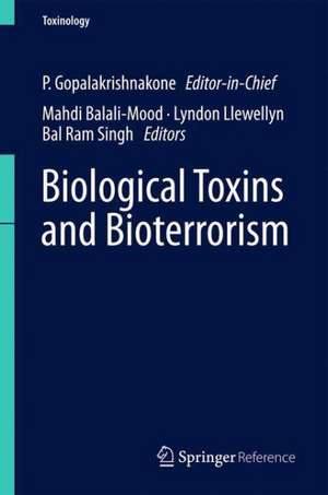 Biological Toxins and Bioterrorism de P. Gopalakrishnakone