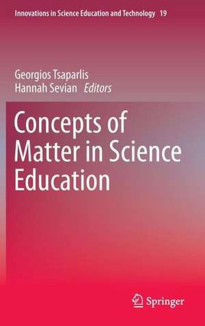 Concepts of Matter in Science Education de Georgios Tsaparlis