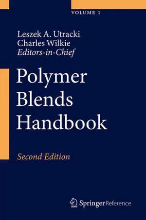 Polymer Blends Handbook de Leszek A. Utracki