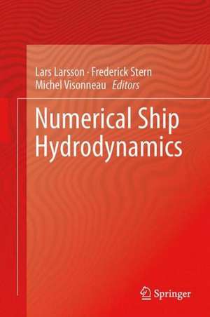 Numerical Ship Hydrodynamics: An assessment of the Gothenburg 2010 Workshop de Lars Larsson