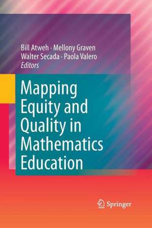 Mapping Equity and Quality in Mathematics Education de Bill Atweh