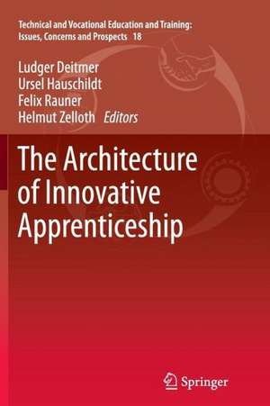 The Architecture of Innovative Apprenticeship de Ludger Deitmer