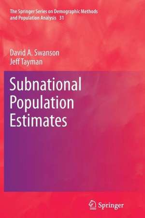 Subnational Population Estimates de David A. Swanson