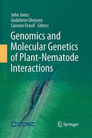 Genomics and Molecular Genetics of Plant-Nematode Interactions de John Jones