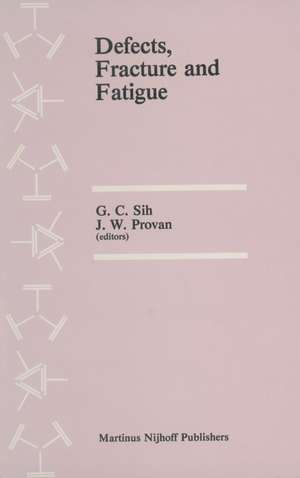 Defects, Fracture and Fatigue: Proceedings of the Second International Symposium, held at Mont Gabriel, Canada, May 30–June 5, 1982 de G. Sih