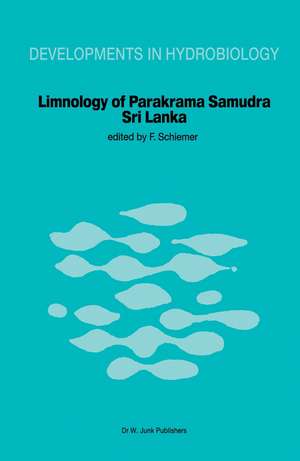 Limnology of Parakrama Samudra — Sri Lanka: A case study of an ancient man-made lake in the tropics de F. Schiemer