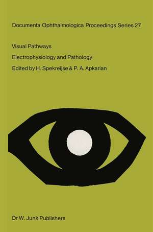 Visual Pathways: Electrophysiology and Pathology de H. Spekreijse