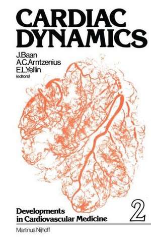 Cardiac Dynamics de J. Baan