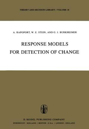 Response Models for Detection of Change de Anatol Rapoport