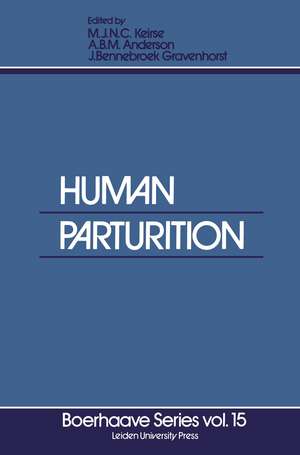 Human Parturition: New concepts and developments de M.J.N.C. Keirse