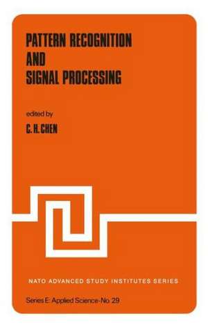 Pattern Recognition and Signal Processing de C. H. Chen