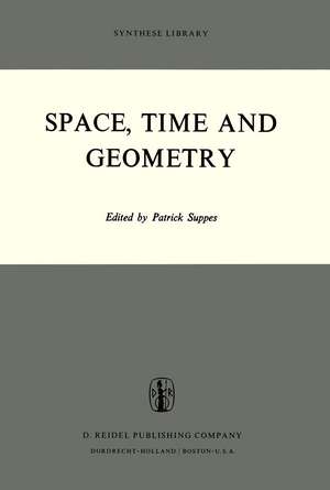 Space, Time and Geometry de Patrick Suppes