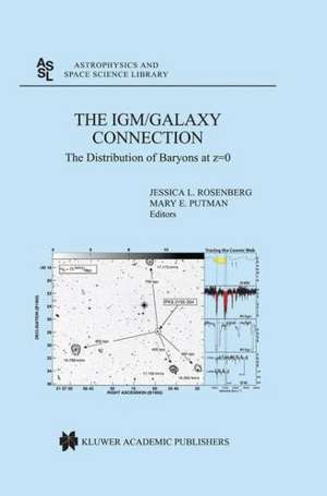 The IGM/Galaxy Connection: The Distribution of Baryons at z=0 de Jessica L. Rosenberg