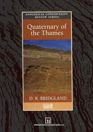 Quaternary of the Thames de D.R. Bridgland