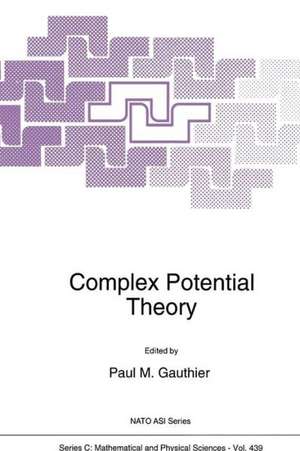 Complex Potential Theory de Paul M. Gauthier