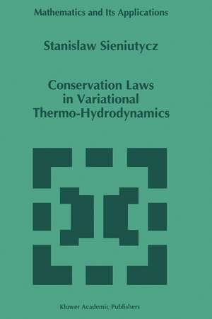 Conservation Laws in Variational Thermo-Hydrodynamics de S. Sieniutycz