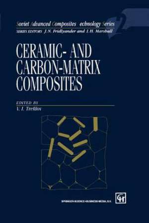 Ceramic-and Carbon-matrix Composites de V.I. Trefilov