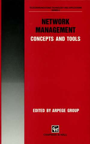 Network Management: Concepts and tools de Arpege Group