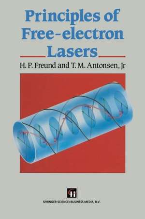 Principles of Free-Electron Lasers de H. P. Freund