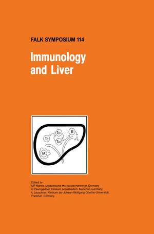 Immunology and Liver de M.P. Manns