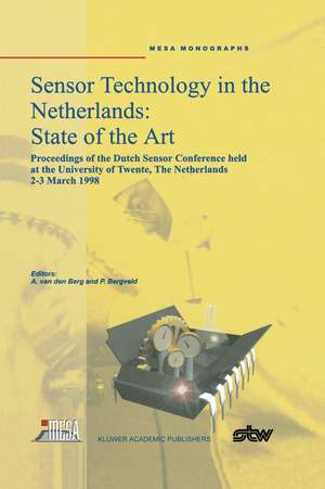 Sensor Technology in the Netherlands de Albert Van Den Berg