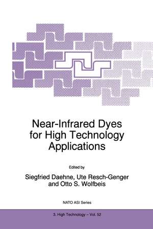 Near-Infrared Dyes for High Technology Applications de S. Daehne