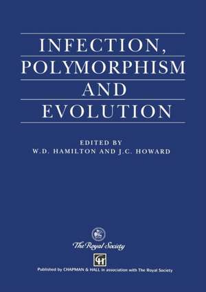 Infection, Polymorphism and Evolution de W.D. Hamilton