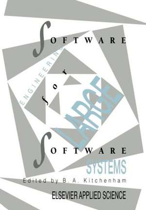 Software Engineering for Large Software Systems de B.A. Kitchenham