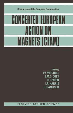 Concerted European Action on Magnets (CEAM) de I.V. Mitchell