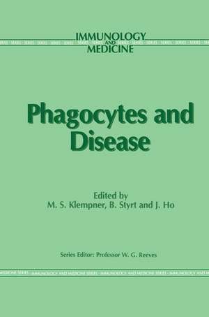 Phagocytes and Disease de M.S. Klempner