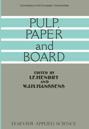 Pulp, Paper and Board de I. F. Hendry