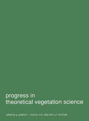 Progress in theoretical vegetation science de G. Grabherr