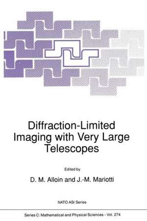 Diffraction-Limited Imaging with Very Large Telescopes de D.M. Alloin