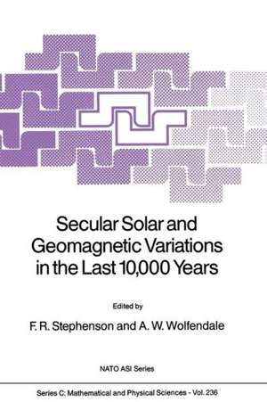 Secular Solar and Geomagnetic Variations in the Last 10,000 Years de F.R. Stephenson