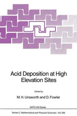 Acid Deposition at High Elevation Sites de M.H. Unsworth