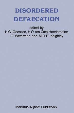 Disordered Defaecation: Current opinion on diagnosis and treatment de H.G. Gooszen